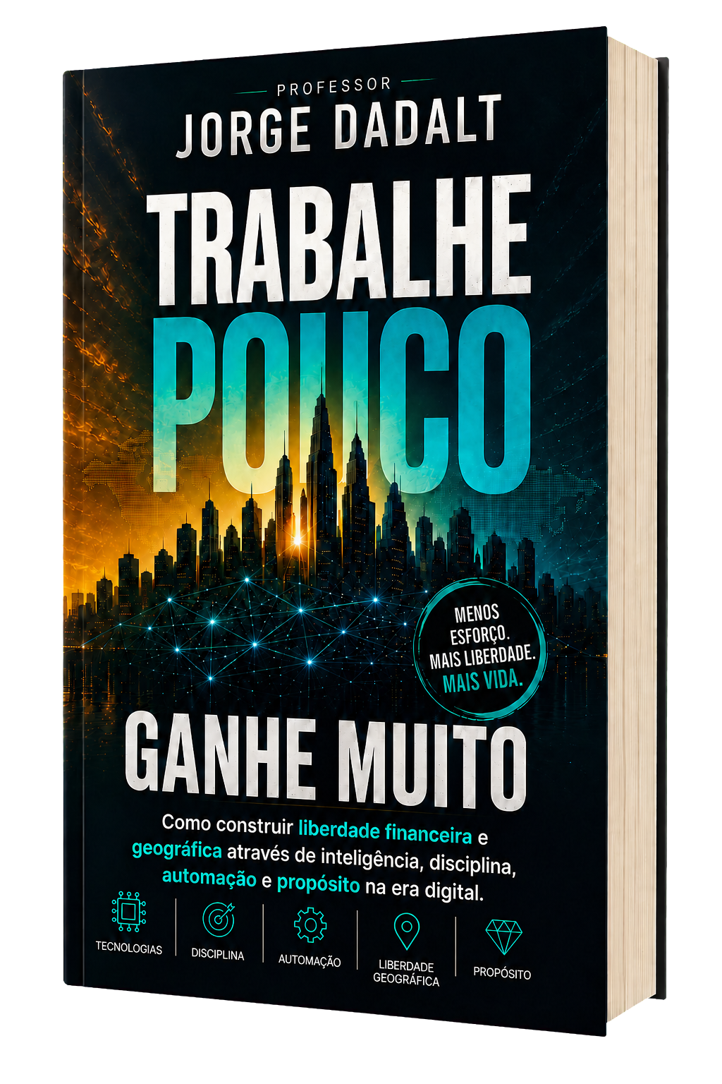 Trabalhe Pouco, Ganhe Muito